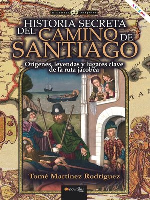 cover image of Historia secreta del Camino de Santiago